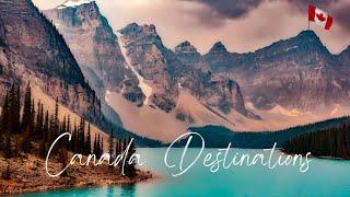 Canada Travel Destinations | A Relaxing Music journey through The Great White North