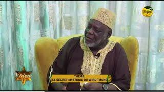 BIDEW du 05 Aout 2024 Invité: Serigne Babacar Ndiaye Théme: LE SECRET MYSTIQUE DU WIRD TIDIANE