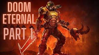 Doom Eternal prt.1