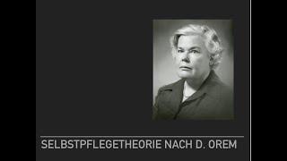 Selbstpflegetheorie nach D. Orem