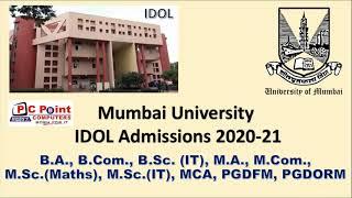 IDOL Admission Schedule 2020-21 || Mumbai University Ke Distance Learning AdmissionS || Idol 2020 ||