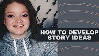 How I Develop Story Ideas! | Preptober 2020