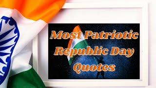 Inspiring Republic Day Quotes & MessagesI Happy Republic Day 2024 I Status | Republic Day Status