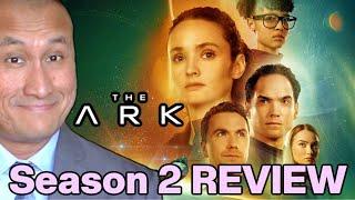 THE ARK Season 2 Syfy Series Review (2024)