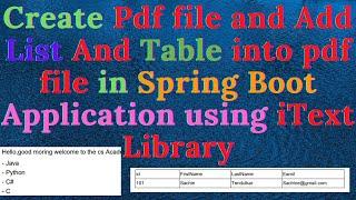 How to add list and table into pdf file in spring boot application using iText Library.