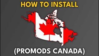 How To Install PROMODS CANADA for ATS 1.46 | Quick Tutorial