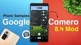 Google Camera 8.4 Mod Parrot v1.4 | Photo Samples | Gcam Port for All Android