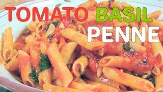 Watkins Way International   Italy   TOMATO BASIL PENNE in 30 Minutes!