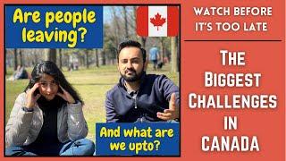 The Reality of Canada | What challenges are immigrants facing in Canada? Watch before it's too late