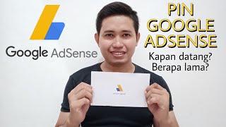 Kapan PIN GOOGLE ADSENSE Dikirim kerumah? Berapa Lama?