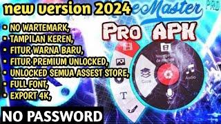 KINEMASTER MOD TERBARU 2024 | TANPA WATERMARK | TANPA PASSWORD | Kinemaster Pro