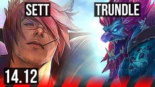 SETT vs TRUNDLE (TOP) | 5/1/3, 700+ games, Rank 12 Sett | EUNE Challenger | 14.12