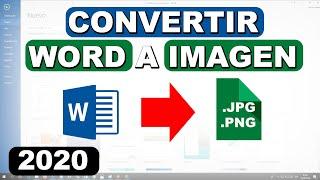 Como convertir documento WORD a imagen JPG - PNG (Sin Programas 2020)