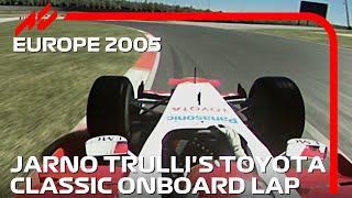 F1 2005 Europe | Jarno Trulli's Qualifying Onboard Lap | #assettocorsa