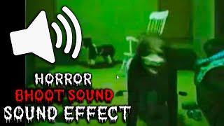 BHOOT SOUND, EFFETTI SONORI SPAVENTOSI , SUONI HORROR E URLA A SQUARCIAGOLA | EFFETTO SONORO ORRORE