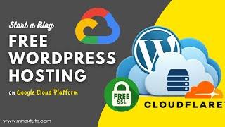 How to Start a Blog and Make Money | Free WordPress Hosting on Google Cloud Platform | Step by Step