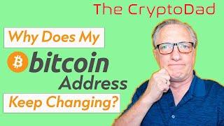 Why Does My Bitcoin Wallet Address Keep Changing? Bitcoin Wallets Explained.