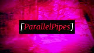 Pretty Lies - Parallel Pipes