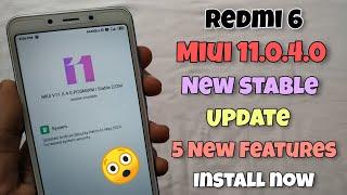 Redmi 6 MIUI 11.0.4.0 New Global Stable Update Rolling | New Features & Bugs Fixs | Update Now
