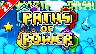 JE DÉBLOQUE LES PATHS OF POWER - Geometry Dash 2.2 FR