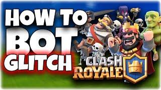 Clash Royale BOT GLITCH Caranya (setiap saat)