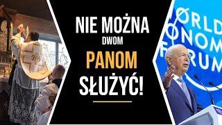 Nikt nie może dwom panom służyć!