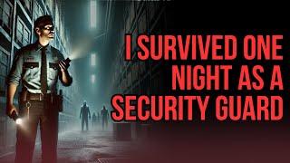 I Survived One night as a Security Guard | CREEPYPASTA WITH A TWIST ENDING