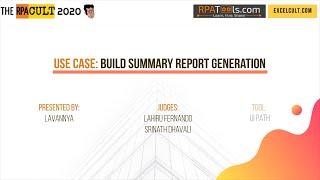 RPACULT2020|Citizen Developer |Build Summary Report Generation |UiPath