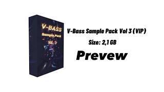 V-Bass Sample Pack Vol 3 (VIP) - Preview