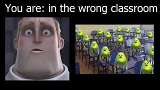 Mr incredible becoming confused (you are)