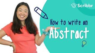 How to Write a Clear & Concise Abstract | Scribbr 