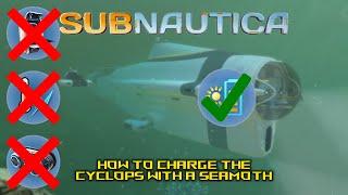 How To Charge The Cyclops With A Seamoth (Subnautica)