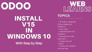 Easy way to install odoo v15 in windows10 or windows11