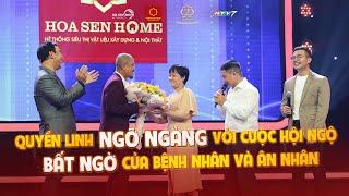 Hát Cho Ngày Mai | Tập 31 | Quyền Linh NGỠ NGÀNG với cuộc hội ngộ BẤT NGỜ của bệnh nhân và ân nhân