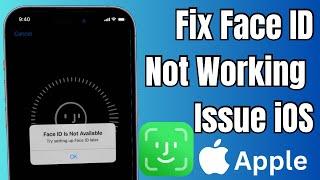 How To Fix Face ID Not Working (Not Available) Issue On iPhone