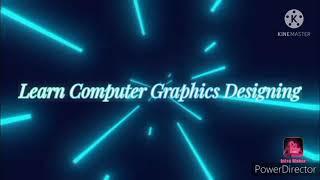 Learn Computer Graphics Designing by Arpit Saha