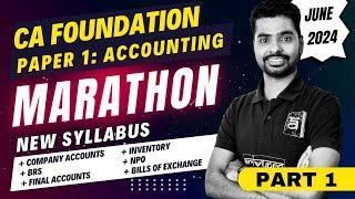 CA Foundation Marathon | Accounting | June 2024 Exam | Part 1 | Arjun Varadraj
