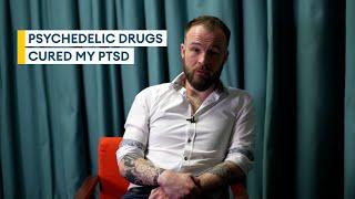 Psychedelic drugs cured my PTSD