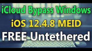 [WINDOWS] FREE Untethered iCloud Bypass iOS 12.4.8 Restart Fix Tool