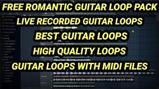 ROMANTIC GUITAR LOOPS FREE DOWNLOAD | BEST GUITAR LOOPS | HIGH QUALITY LOOPS | EKAM SURYA |