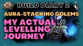 [POE 3.17] My Actual Levelling Journey | Aura Stacking Carrion Golems | Archnemesis Path of Exile