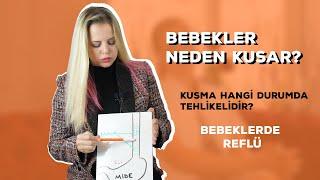 Bebekler Neden Kusar? | Bebeklerde Reflü | Hekimanne