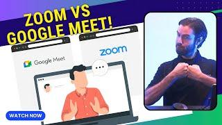 Zoom vs Google Meet - Our Verdict