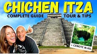 CHICHEN ITZA MEXICO - Tour & Guide + CENOTE Ik-Kil  (MUST WATCH)