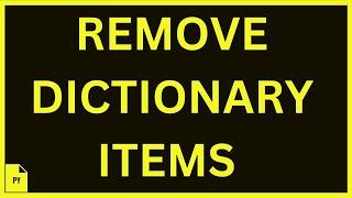 Remove Dictionary Items In Python | Python 4 You | Lecture 155