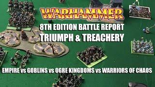 Warhammer Fantasy 8th ed Triumph & Treachery 4-Player Battle Report - 500 Points