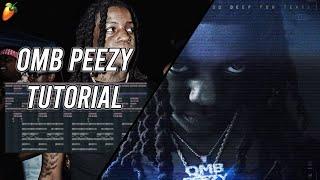 How To Make Emotional Beats For OMB Peezy From Scratch!  | Fl Studio 20 Tutorial