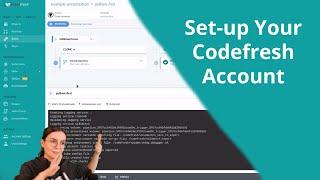 Codefresh Quick Bites: Set-up your account