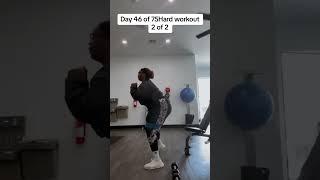 Day 46 of 75Hard workout recap#simplydrana #75hardchallenge #consistency #keepgoing #fyp