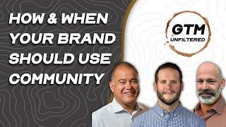 How And When Your B2B Brand Can Use Community